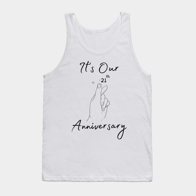 It's Our Twenty First Anniversary Tank Top by bellamarcella